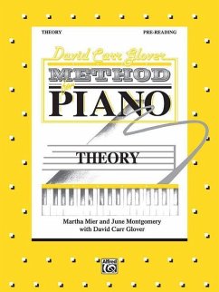 David Carr Glover Method for Piano Theory - Mier, Martha; Montgomery, June; Glover, David Carr
