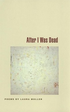 After I Was Dead - Mullen, Laura