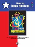 Music Expressions Music for Texas Heritage