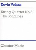 String Quartet No.3 The Songlines