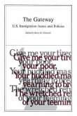 The Gateway: United States Immigration Issues and Policies (AEI symposia)