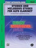 Student Instrumental Course Studies and Melodious Etudes for Alto Clarinet