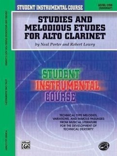 Student Instrumental Course Studies and Melodious Etudes for Alto Clarinet - Porter, Neal; Lowry, Robert