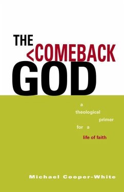 The Comeback God - Cooper-White, Michael
