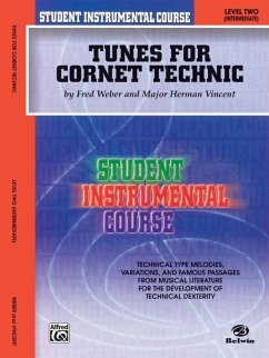 Student Instrumental Course Tunes for Cornet Technic - Vincent, Herman; Weber, Fred