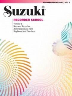 Suzuki Recorder School (Soprano Recorder) Accompaniment, Vol. 2 - Suzuki, Shinichi