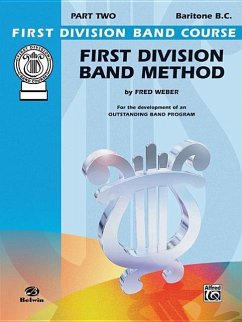 First Division Band Method, Part 2: Baritone (B.C.) - Weber, Fred