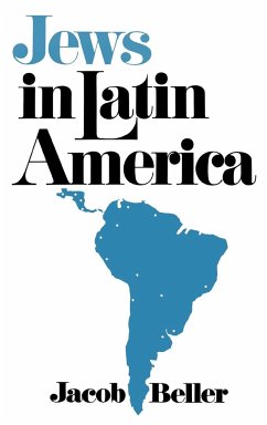 Jews in Latin America - Beller, Jacob