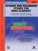 Student Instrumental Course Studies and Melodious Etudes for Bass Clarinet