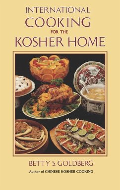 International Cooking for the Kosher Home - Goldberg, Betty S.