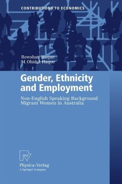 Gender, Ethnicity and Employment - Haque, Rowshan Ara;Haque, M. Ohidul