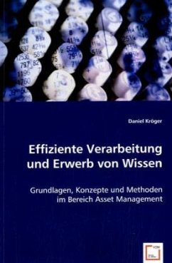 Effiziente Verarbeitung und Erwerb von Wissen - Kröger, Daniel