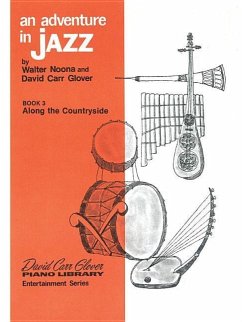 An Adventure in Jazz, Bk 3 - Glover, David Carr; Noona, Walter