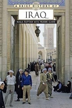 A Brief History of Iraq - Fattah, Hala