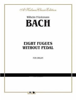 Eight Fugues Without Pedal