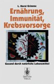 Ernährung, Immunität, Krebsvorsorge