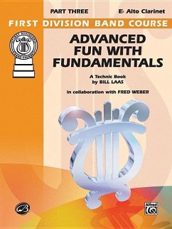 Advanced Fun with Fundamentals: E-Flat Alto Clarinet - Laas, Bill Weber, Fred