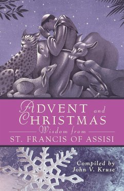 Advent and Christmas Wisdom from St. Francis of Assisi