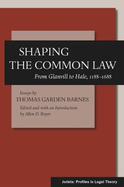 Shaping the Common Law - Barnes, Thomas Garden