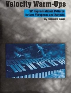 Velocity Warm-Ups for Jazz Vibraphone - Dowd, Charles