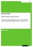 MDA auf Basis Open Source