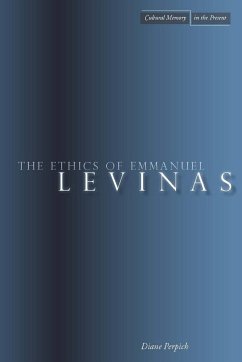 The Ethics of Emmanuel Levinas - Perpich, Diane