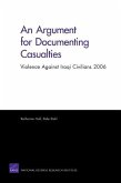 An Argument for Documenting Casualties: Violence Against Iraqi Civilians 2006