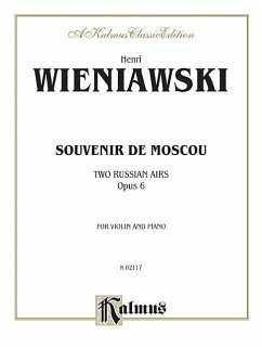Souvenir de Moscou, Two Russian Airs, Opus 6