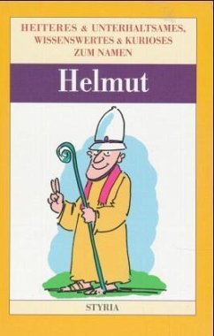 Helmut / Nomen est omen