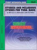 Student Instrumental Course Studies and Melodious Etudes for Tuba: Level I