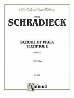 Henry Schradieck: School of Viola Technique, Volume 1