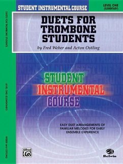 Student Instrumental Course Duets for Trombone Students - Ostling, Acton; Weber, Fred