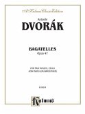 Bagatelles, Opus 47 for Two Violins, Cello and Piano (or Harmonium)