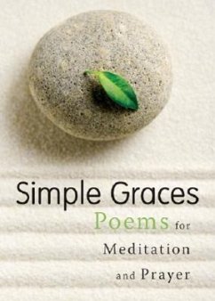 Simple Graces - Schwenker, Gretchen; Kessler, Mathew