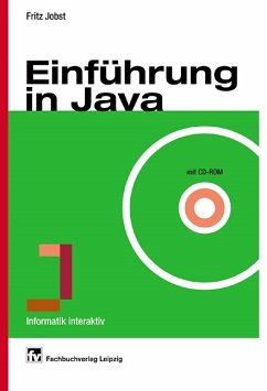 Einführung in Java.Informatik interaktiv mit CD-Rom - Fritz Jobst