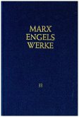 MEW / Marx-Engels-Werke Band 33