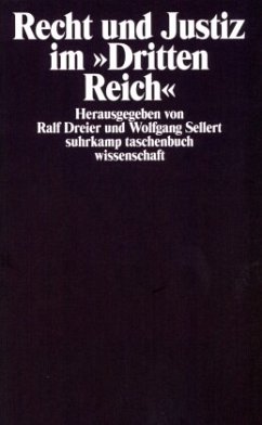 Recht und Justiz im »Dritten Reich«