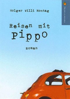 Reisen mit Pippo - Montag, Holger W
