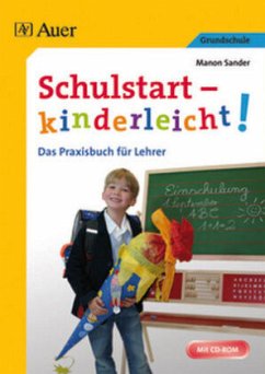 Schulstart - kinderleicht!, m. CD-ROM - Sander, Manon
