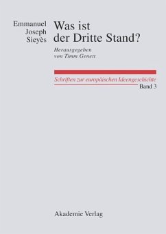 Was ist der Dritte Stand? Ausgewählte Schriften - Sieyès, Emmanuel Joseph