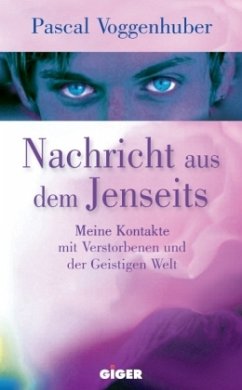 Nachricht aus dem Jenseits - Voggenhuber, Pascal