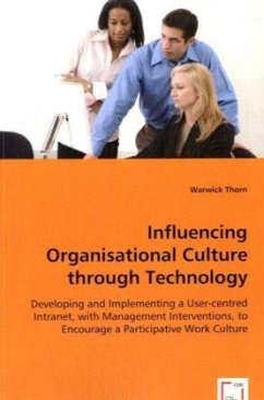 Influencing Organisational Culture through Technology - Thorn, Warwick