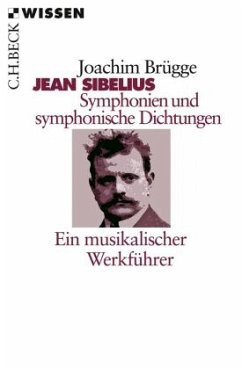 Jean Sibelius. Symphonien und symphonische Dichtungen - Brügge, Joachim