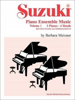 Suzuki Piano Ensemble Music, Volume 1 - Meixner, Barbara