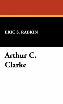 Arthur C. Clarke - Rabkin, Eric S.