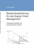 Bestandsoptimierung für das Supply Chain Management