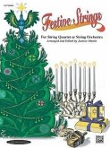 Festive Strings for String Quartet or String Orchestra