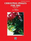 Christmas Images for Two, Vol 2