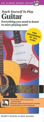 Alfred's Teach Yourself to Play Guitar: Everything You Need to Know to Start Playing Now!, Comb Bound Handy Guide