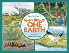 Many Biomes, One Earth - Collard, Sneed B., III